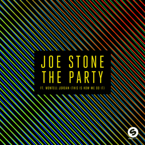 The Party (This Is How We Do It) - Joe Stone (Ft. Montell Jordan)