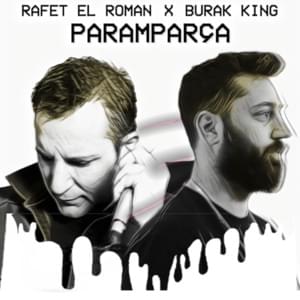 Paramparça - Rafet El Roman (Ft. Burak King)