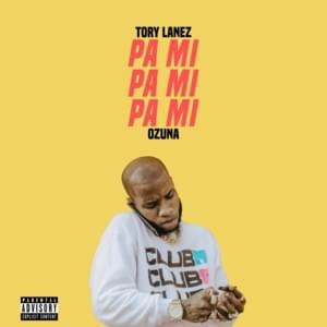 Pa Mi - Tory Lanez & Ozuna