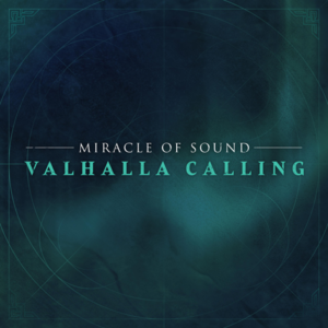 Valhalla Calling - Miracle of Sound