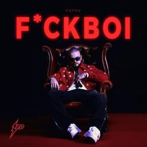 F*ckboi - Popov