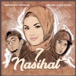 7 Nasihat - Dato’ Sri Siti Nurhaliza, Kmy Kmo & Luca Sickta