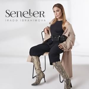 Seneler - İradə İbrahimova