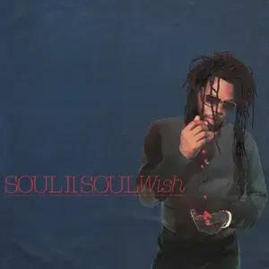 Wish - Soul II Soul (Ft. Melissa Bell)