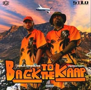 Back To the Kaap - Stilo Magolide (Ft. YoungstaCPT)