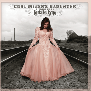 Coal Miner’s Daughter (2010) - Loretta Lynn (Ft. Miranda Lambert & Sheryl Crow)