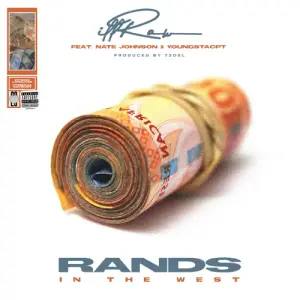 Rands in the West - ​illRow (SA) (Ft. Nate Johnson SA & YoungstaCPT)