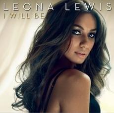 I Will Be - Leona Lewis