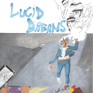 Lucid Dreams - Juice WRLD