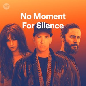 No Moment For Silence - Spotify