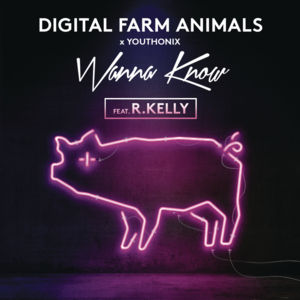 Wanna Know - Digital Farm Animals (Ft. R. Kelly)