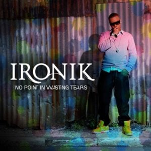 Sometimes It Snows In April - Ironik