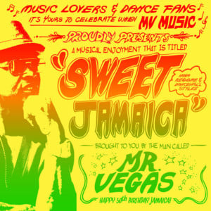 Sweet Jamaica - Mr. Vegas (Ft. Josey Wales & Shaggy)