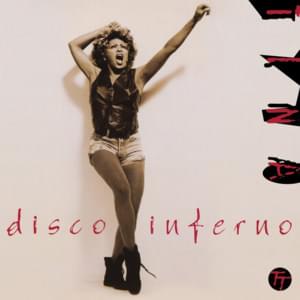 Disco Inferno - Tina Turner