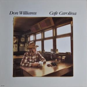 The Only Game In Town - Don Williams