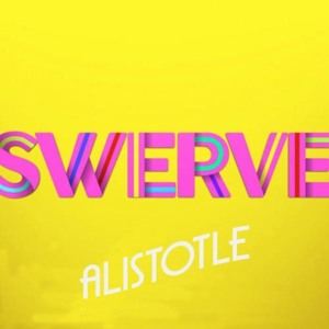 Swerve - Alistotle (iLoveMakonnen cover) - N/A Music Group