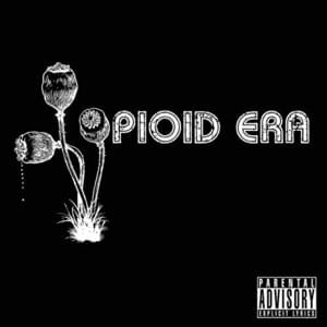 Foundation - Opioid Era (Ft. Benny the Butcher)