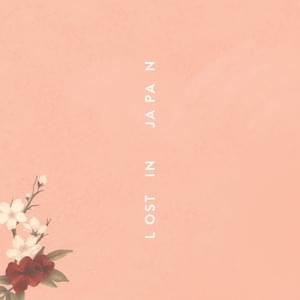 Lost in Japan - Shawn Mendes