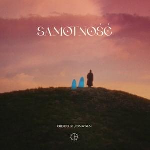 Samotność - ​Gibbs