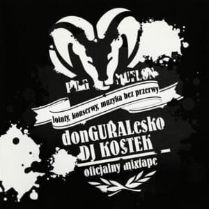 Z koncertu na koncert - DonGURALesko & DJ Kostek (Ft. Shellerini)