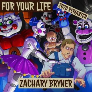 For Your Life (2020 Remaster) - Zachary Bryner