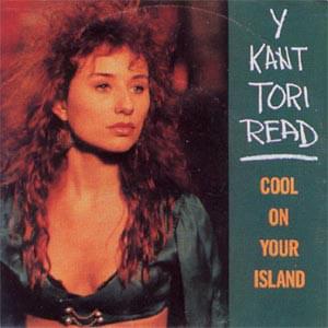 Cool on Your Island - Y Kant Tori Read