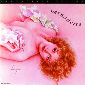 Don’t - Bernadette Peters