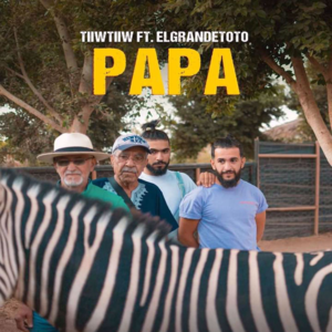 Papa - TiiwTiiw (Ft. ElGrandeToto)