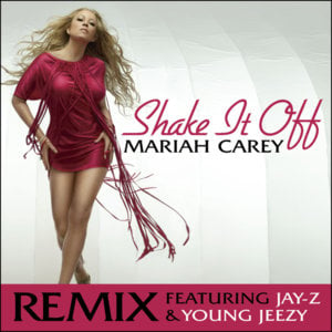 Shake It Off (Remix) - Mariah Carey (Ft. JAY-Z & Jeezy)