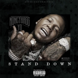 Stand Down - Moneybagg Yo