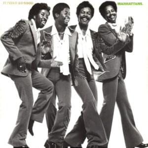 It Just Can’t Stay This Way - The Manhattans