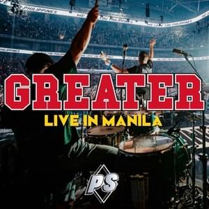 Greater (Live in Manila) - Planetshakers