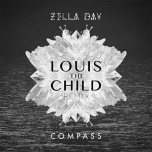 Compass (Louis The Child Remix) - Zella Day (Ft. Louis The Child)