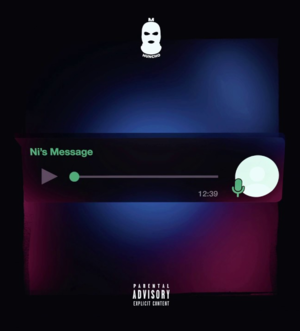 Ni’s Message - M Huncho