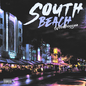 South Beach - Woodboy Gee