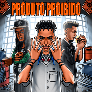 Produto Proibido - BIN, Leviano & SICKK (Ft. Agnvtnc & Coelho (BRA))