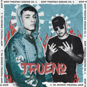 Trueno: Bzrp Freestyle Sessions, Vol. 6 - Bizarrap & Trueno