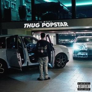 Thug Popstar - Lil Mosey