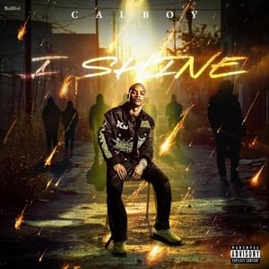 I Shine - Calboy