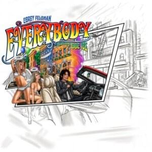 Everybody - Corey Feldman (Ft. Doctor Ice)