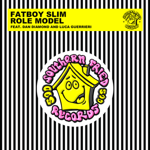 Role Model - Fatboy Slim (Ft. Dan Diamond & Luca Guerrieri)