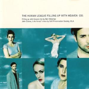 Filling Up With Heaven - The Human League