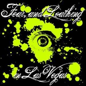 Welcome to the Labyrinth - Fear, and Loathing in Las Vegas