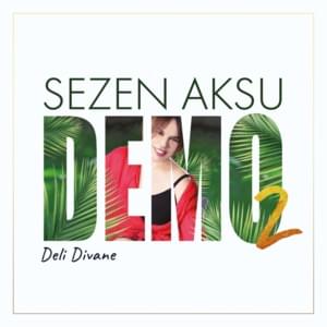 Deli Divane - Sezen Aksu