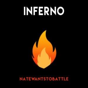 Inferno - NateWantsToBattle