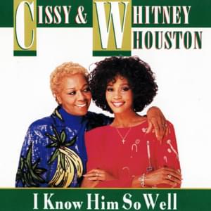 I Know Him So Well - Whitney Houston & Cissy Houston