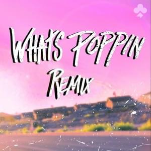 WHATS POPPIN (Remix) - Connor Price