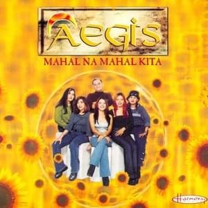 Mahal Na Mahal Kita - Aegis