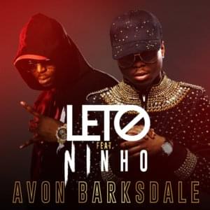 Avon Barksdale - Leto (Ft. Ninho)