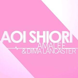 Aoi Shiori (From ”Anohana”) - AmaLee (Ft. Dima Lancaster)